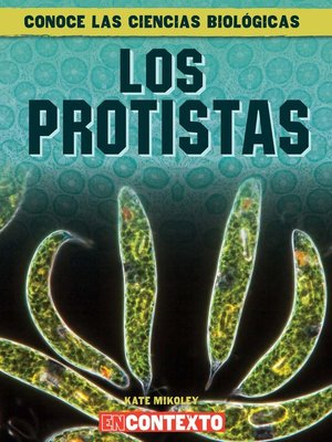cover image of Los protistas (What Are Protists?)